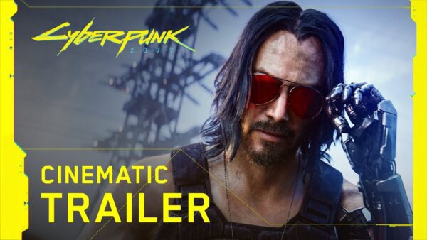 Cyberpunk - Official Cinematic Trailer